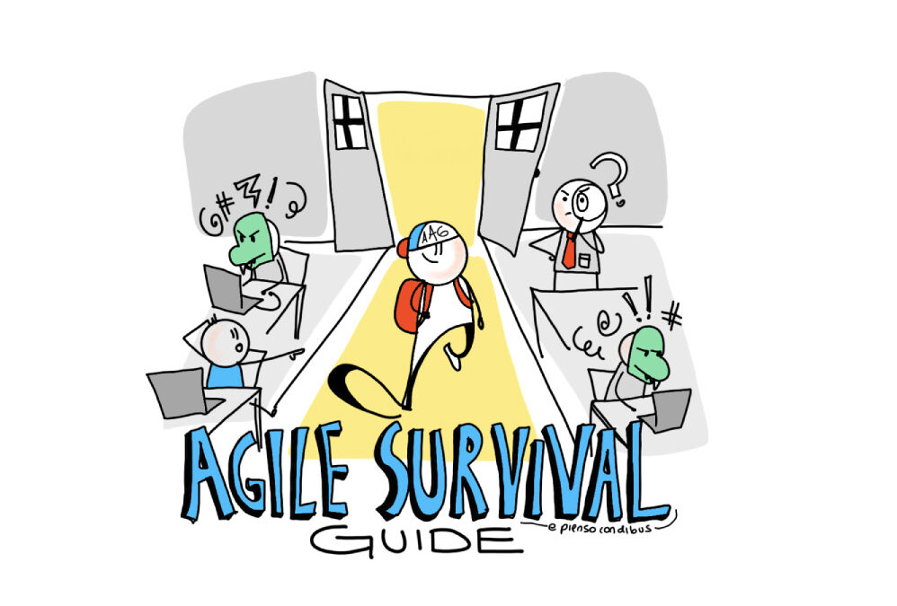 Agile survival guide